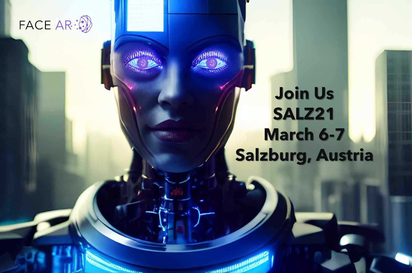 Join FaceAR at salz21: The Home of Innovation March 6-7, 2024, Salzburg, Austria